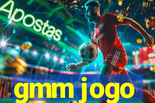 gmm jogo